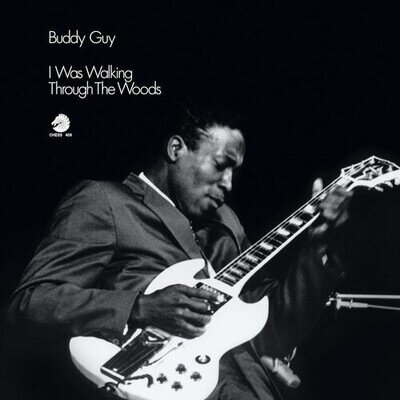 Buddy Guy : I Was Walking Through the Woods Vinyl 12" Remastered Album (2026)