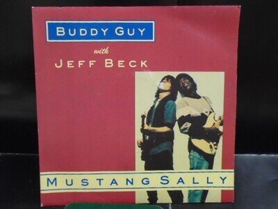 BUDDY GUY WITH JEFF BECK " MUSTANG SALLY " 7 " EX+ COND. IN Or.PIC SL.