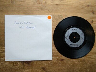 Bucks Fizz New Beginning / In Your Eyes EX 7" Single Vinyl Record POSP794