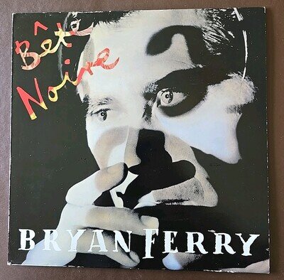 Bryan Ferry "Bete Noire" 1987 UK LP V2474