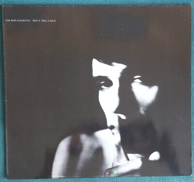 The Replacements Don't Tell a Soul 925 831-1 Europe 1st Press 1989 NM