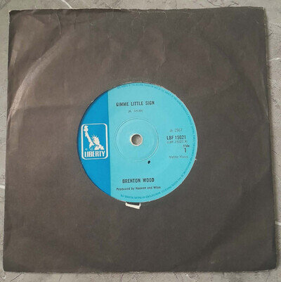 Brenton Wood - Gimme Little Sign (1967) 7" Single - Liberty LBF 15021