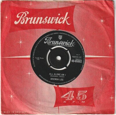 BRENDA LEE - All Alone Am I (1962) VG+ copy BRUNSWICK label 45-05882