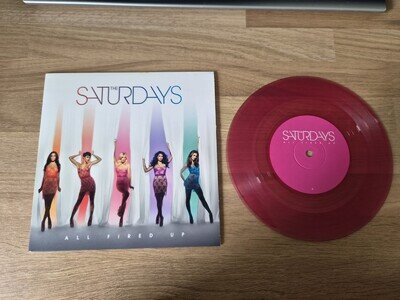 The Saturdays All Fired Up Super Rare 7” Vinyl Single
