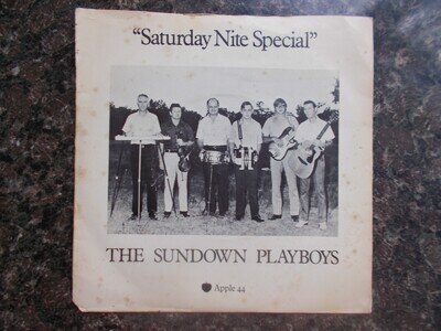 EX UK (PS) APPLE 45 - THE SUNDOWN PLAYBOYS- "SATURDAY NITE SPECIAL" / "VALSE.."