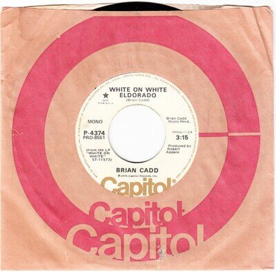 Brian Cadd - White On White Eldorado - Used Vinyl Record 7 - Promo - K7700z