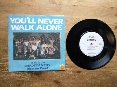 You'll Never Walk Alone Braford City Disaster Fund EX 7" Vinyl Record BRAD1