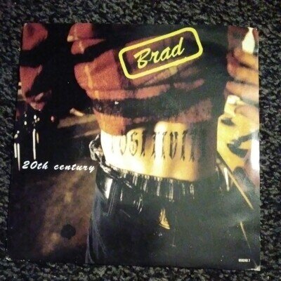 BRAD - 20th Century 7" . VINYL EX. SLEEVE VERY GOOD