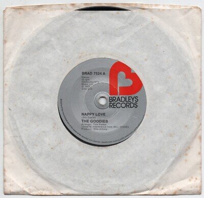 THE GOODIES - NAPPY LOVE - 7" - GD+ 1975 - BRAD 7524 - LISTEN