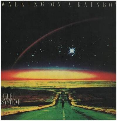Blue System Walking On A Rainbow Bulgarian Pressing Balkanton Vinyl LP 33 U/min