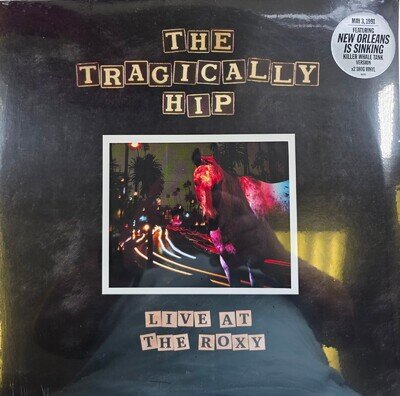 The Tragically Hip Live At The Roxy LP Album Vinyl Record 2022 reissue Universal