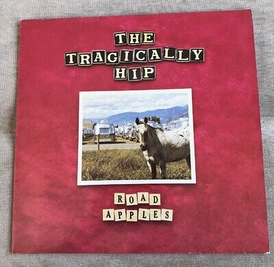 The Tragically Hip - Road Apples Vinyl LP 1991 GERMAN ORIGINAL Sonopress NM/EX