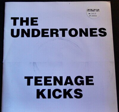 The Undertones-Teenage Kicks 7" Vinyl - Dojo 1994 Ltd No 1116 of 2000-Green Mint
