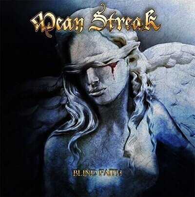 Mean Streak - Blind Faith (Heavy Metal) (Blue LP Vinyl) New/Sealed