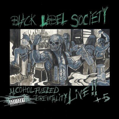 Black Label Society Alcohol Fuelled Brewtality Live!! +5 (RSD 2022) (Vinyl)