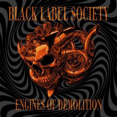 Black Label Society - Engines of Demolition (Spinefarm) Orange Vinyl 12" Album