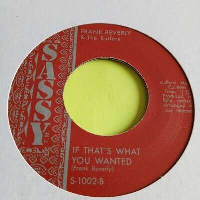 Frankie Beverly & The Butlers - If That's What You Wanted - Sassy