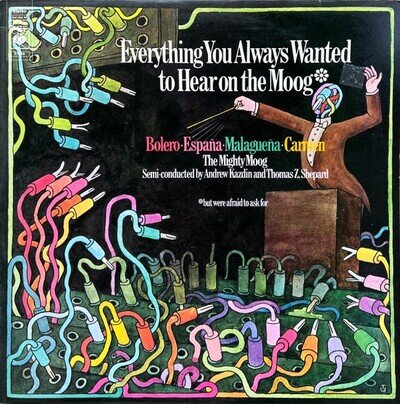 The Mighty Moog - Everything You Always Wanted To Hear On The Moog (But Were Afr