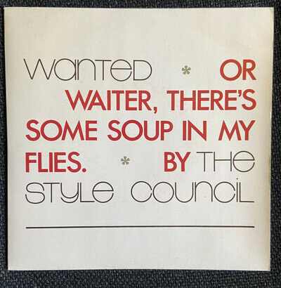 The Style Council - Wanted 7" vinyl record very good condition