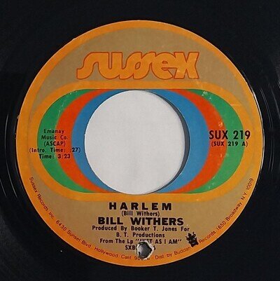 Bill Withers Harlem / Ain't No Sunshine 7" Single (1971) Sussex SUX 219
