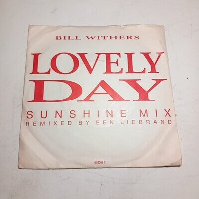 Bill Withers Lovely Day Sunshine Mix Vinyl 1988 7 Inch CBS Record