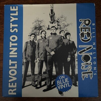 Bill Nelson's Red Noise Revolt Into Style Harvest 5183 BLUE Vinyl 7inch Single