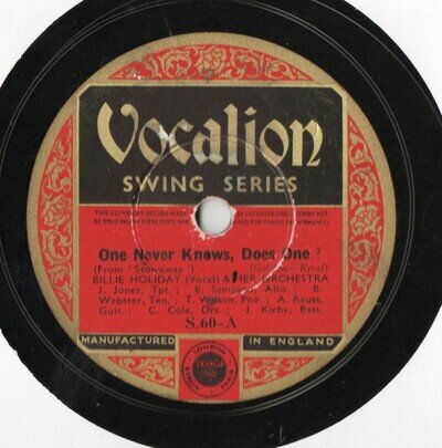 BILLIE HOLIDAY & HER ORCHESTRA 78 - ONE NEVER KNOWS DOES ONE - PLEASE KEEP ME IN