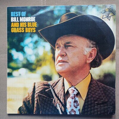 BEST OF BILL MONROE AND HIS BLUE GRASS BOYS MCF 2696 VINYL LP COUNTRY BLUEGRASS