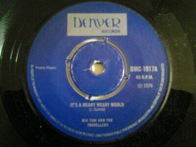 Big Tom & The Travellers - It's A Weary Weary World (7", EP) (Near Mint (NM or