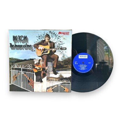 Big Tom & The Mainliners The Image Of Me Vinyl LP 1973 Denver Records Irish Folk
