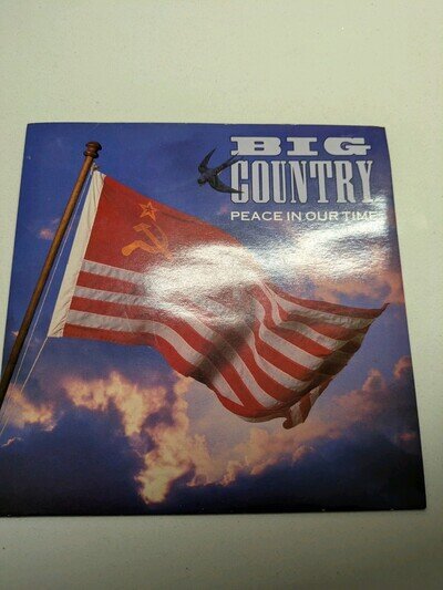 BIG COUNTRY PEACE IN OUR TIME 2 Track 7" Single including Picture Sleeve ME