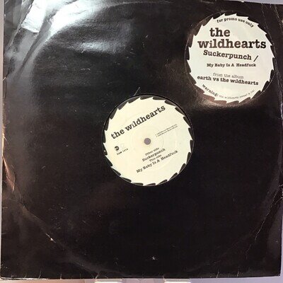 The Wildhearts: Suckerpunch/ My Baby Is A Headfuck RARE 12" Vinyl 1993 A1/B1