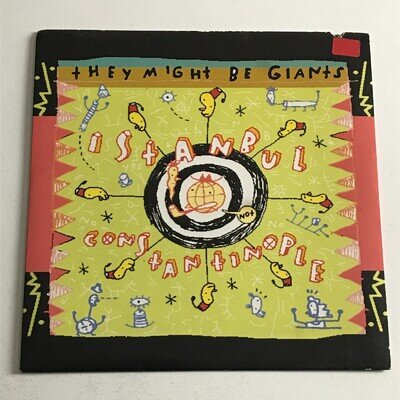 They Might Be Giants - Istanbul (Not Con..) 7” Record A1/B1 – EKR 110 EX/EX