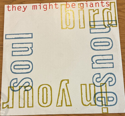 They Might Be Giants – Birdhouse in Your Soul Elektra Vinyl 12" 45 RPM EKR104T