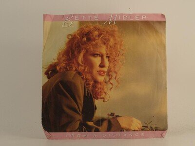 BETTE MIDLER FROM A DISTANCE (79) 2 Track 7" Single including Picture Sleeve ATL