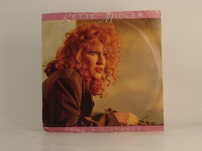 BETTE MIDLER FROM A DISTANCE (5) (78) 2 Track 7" Single including Picture Sleeve