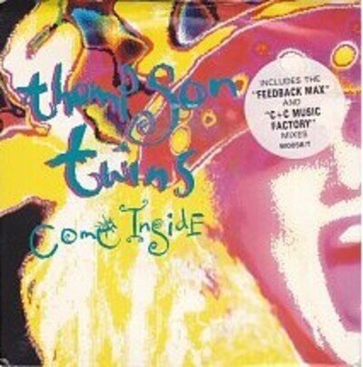 Thompson Twins - Come Inside (12")