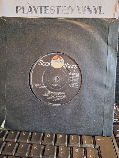 WEIRD AL YANKOVIC LIKE A SURGEON SCOTTI BROTHERS UK 7" EX VINYL 45 RECORD