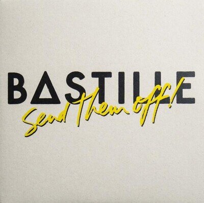 Bastille Send Them Off 7" vinyl Europe Virgin Emi 2016 pic sleeve with lyric