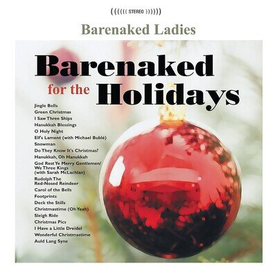 Barenaked Ladies Barenaked for the Holidays (Vinyl) 12" Album