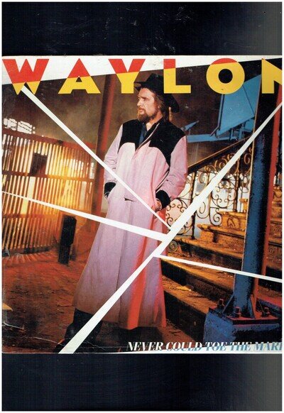 WAYLON JENNINGS NEVER COULD TOE THE MARK 1984 VINYL ALBUM