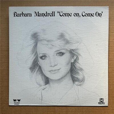 BARBARA MANDRELL COME ON, COME ON LP 1980 - nice copy USA