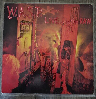 W.A.S.P. - Live In The Raw - UK 1987 Capitol Records EST 2040 Vinyl LP Album