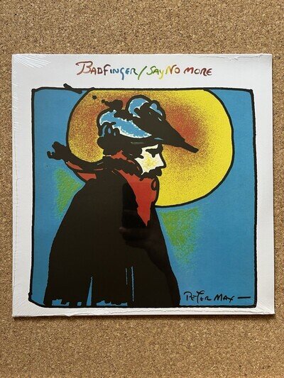 Badfinger - Say No More Vinyl LP (Vinyl) 12" Brand New Sealed