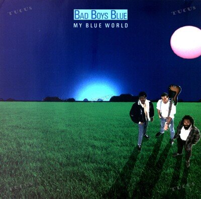 Bad Boys Blue - My Blue World LP (VG) ..*