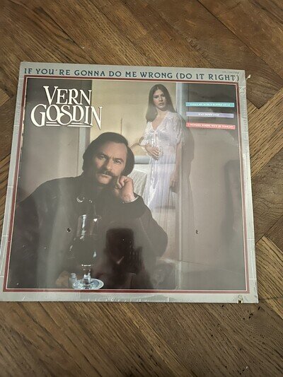 Vern Gosdin If You’re Gonna Do Me Wrong (Do It Right) 12" Vinyl LP Compleat 1983