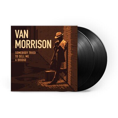 Van Morrison - Somebody Tried To Sell Me A Bridge [VINYL]