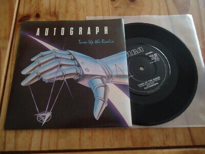 Autograph Turn Up the Radio 1984 UK RCA 7" pic sleeve EX