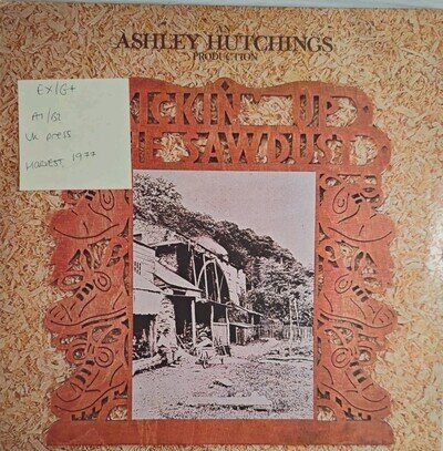 Ashley Hutchings Kickin' Up The Sawdust Vinyl Record EX/G+ SHSP 4073 1977