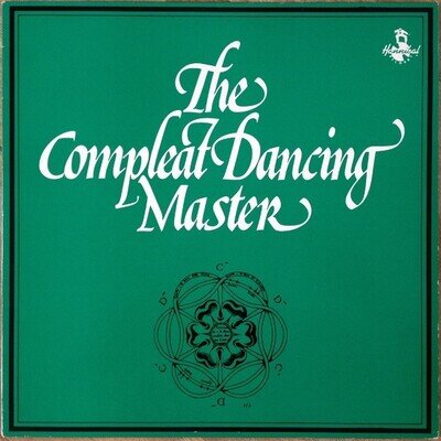 Ashley Hutchings & John Kirkpatrick - The Compleat Dancing Master (LP, Album,...